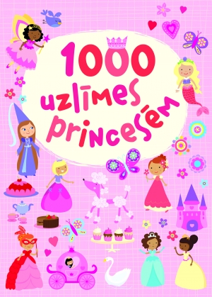  - 1000 uzlīmes princesēm