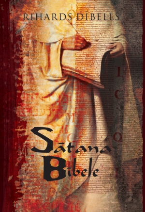 Rihards Dībells - Sātana Bībele