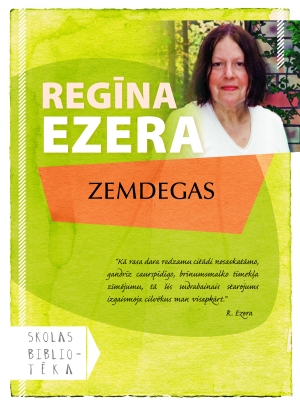 Regīna Ezera - Zemdegas