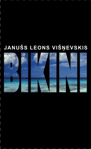 Janušs Leons Višņevskis - Bikini