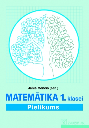 Jānis Mencis (sen.) - Matemātika 1. klasei. pielikums