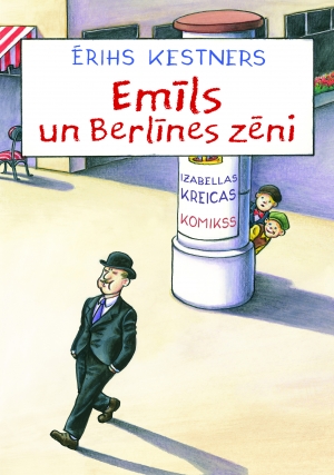 Ērihs Kestners - Emīls un Berlīnes zēni. Izabellas Kreicas komikss