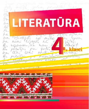 Gunta Sālījuma, Vija Valtere - Literatūra 4. klasei + papildsaturs