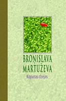 Broņislava Martuževa - Kopotas dzejas