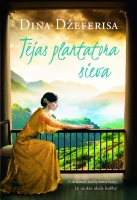 Dina Džeferisa - Tējas plantatora sieva