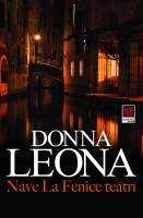 Donna Leona - Nāve La Fenice teātrī