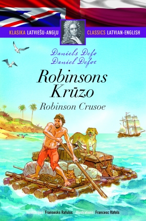 Daniels Defo - Robinsons Krūzo. Robinson Crusoe
