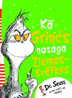 Dr. Seuss - Kā Grinčs nozaga Ziemassvētkus