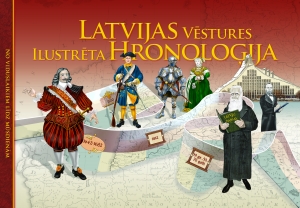 Juris Goldmanis, Vilnis Klints, Valdis Klišāns - Latvijas vēstures ilustrēta hronoloģija