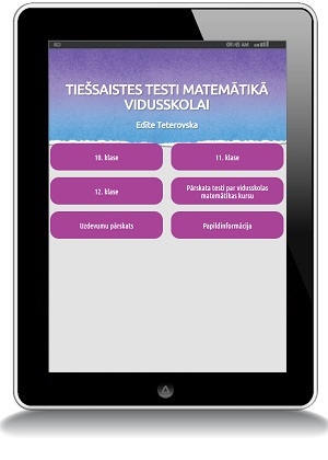 Edīte Teterovska - Tiešsaistes testi matemātikā vidusskolai