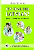 Līga Cīrule - It's time for Latvian! Basic Latvian for beginners