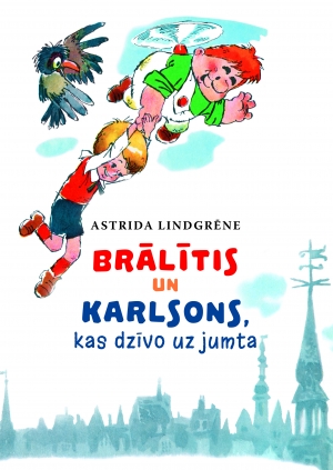 Astrida Lindgrēne - Brālītis un Karlsons, kas dzīvo uz jumta, 1 (ar krāsainām ilustrācijām)
