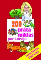Elīna Kovala, Valters Skrīvelis - 200 prāta mīklas par Latviju. Atjaunināts izdevums!