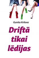 Gunita Krilova - Driftā tikai lēdijas