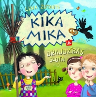Lina Žutaute - Kika Mika un draudzības slota