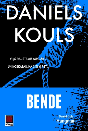 Daniels Kouls - Bende