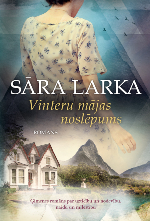 Sāra Larka - Vinteru mājas noslēpums