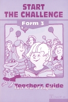 Irina Bučinska, Velta Matisāne - Start the Challenge. Form 3. Teacher's Guide