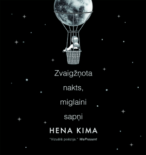Hena Kima - Zvaigžņota nakts, miglaini sapņi