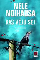 Nele Noihausa - Kas vēju sēj