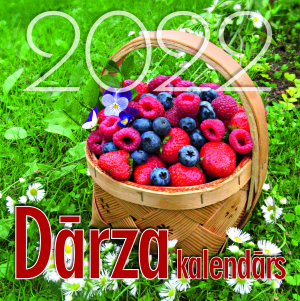 Sast. Ilze Žola - Dārza kalendārs 2022