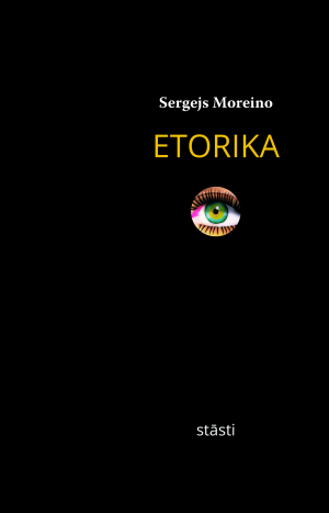 Sergejs Moreino - Etorika