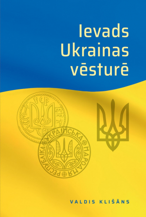 Valdis Klišāns - Ievads Ukrainas vēsturē