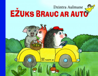 Dzintra Aulmane - Ežuks brauc ar auto