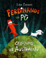 Lina Žutaute - Ferdinands un Pū. Ceļojums uz Austrāliju