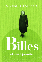 Vizma Belševica - Billes skaistā jaunība