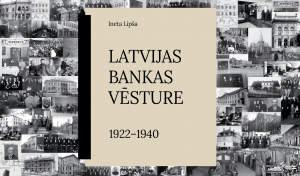 Ineta Lipša - Latvijas Bankas vēsture, 1922–1940
