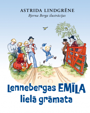Astrida Lindgrēne - Lennebergas Emīla lielā grāmata