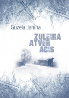 Guzela Jahina - Zuleiha atver acis