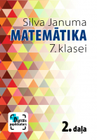 Silva Januma - Matemātika 7. klasei. Mācību grāmata, 2. daļa. Kompetenču pieeja + papildsaturs