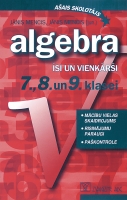 Jānis Mencis, Jānis Mencis (jun.) - Algebra 7., 8. un 9. klasei. Īsi un vienkārši