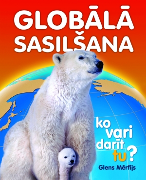 Glens Mērfijs - Globālā sasilšana
