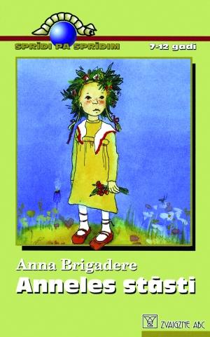 Anna Brigadere - Anneles stāsti