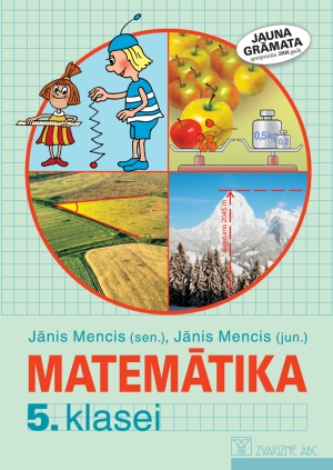 Jānis Mencis (sen.), Jānis Mencis (jun.) - Matemātika 5. klasei