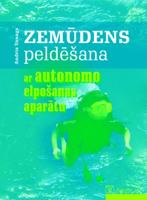 Andris Vanags - Zemūdens peldēšana ar autonomo elpošanas aparātu