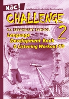 Velta Matisāne, Irina Bučinska, Zane Kremptone - Challenge for Secondary Shool 2. Language Development Book & Listening Workout CD