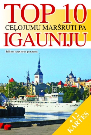 Magda Riekstiņa - Top 10 ceļojuma maršruti pa Igauniju