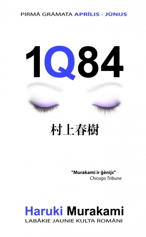 Haruki Murakami - 1Q84. Pirmā grāmata