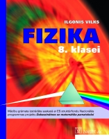 Ilgonis Vilks - Fizika 8. klasei (LR IZM apstiprinājums 2013. g.)