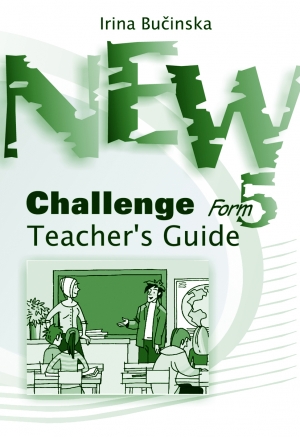 Irina Bučinska - New Challenge Form 5. Teacher's Guide