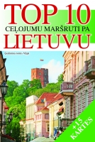 Magda Riekstiņa - TOP 10 ceļojumu maršruti pa Lietuvu
