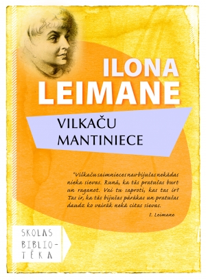 Ilona Leimane - Vilkaču mantiniece
