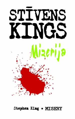 Stīvens Kings - Mizerija