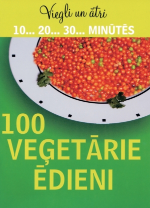Agita Galviņa - 100 veģetārie ēdieni