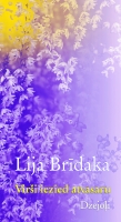 Lija Brīdaka - Virši iezied atvasaru