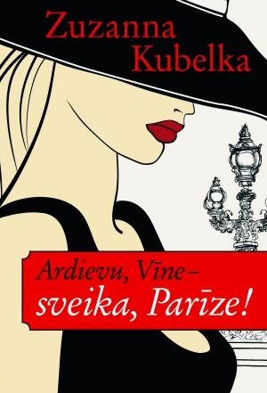Zuzanna Kubelka - Ardievu, Vīne - sveika, Parīze!